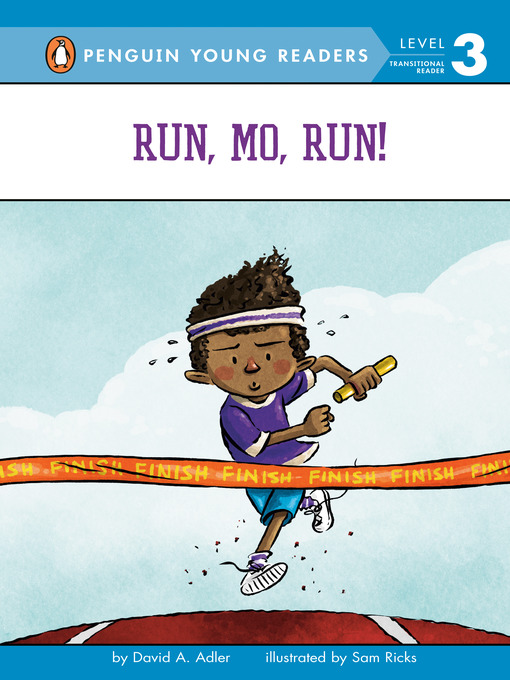 Title details for Run, Mo, Run! by David A. Adler - Wait list